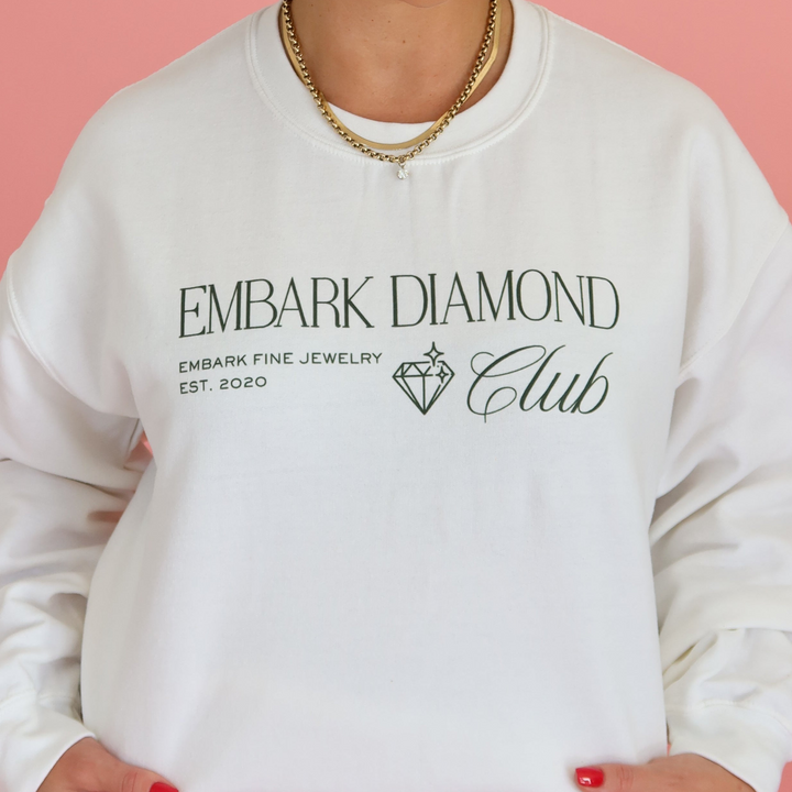 EMBARK Diamond Club Sweatshirt-Embark Fine Jewelry