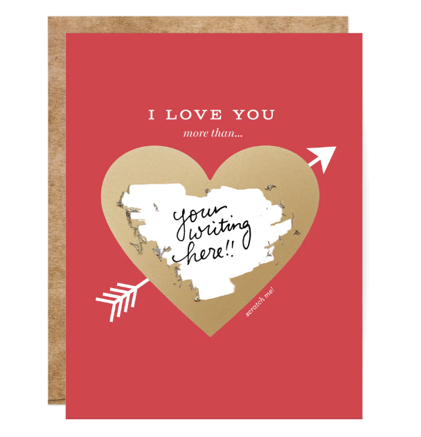 Love You More Than Scratch-Off Card